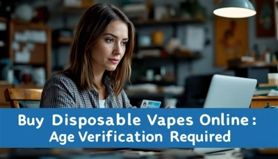 Kupite jednokratne vapes na mreži: Potrebna je provjera dobi